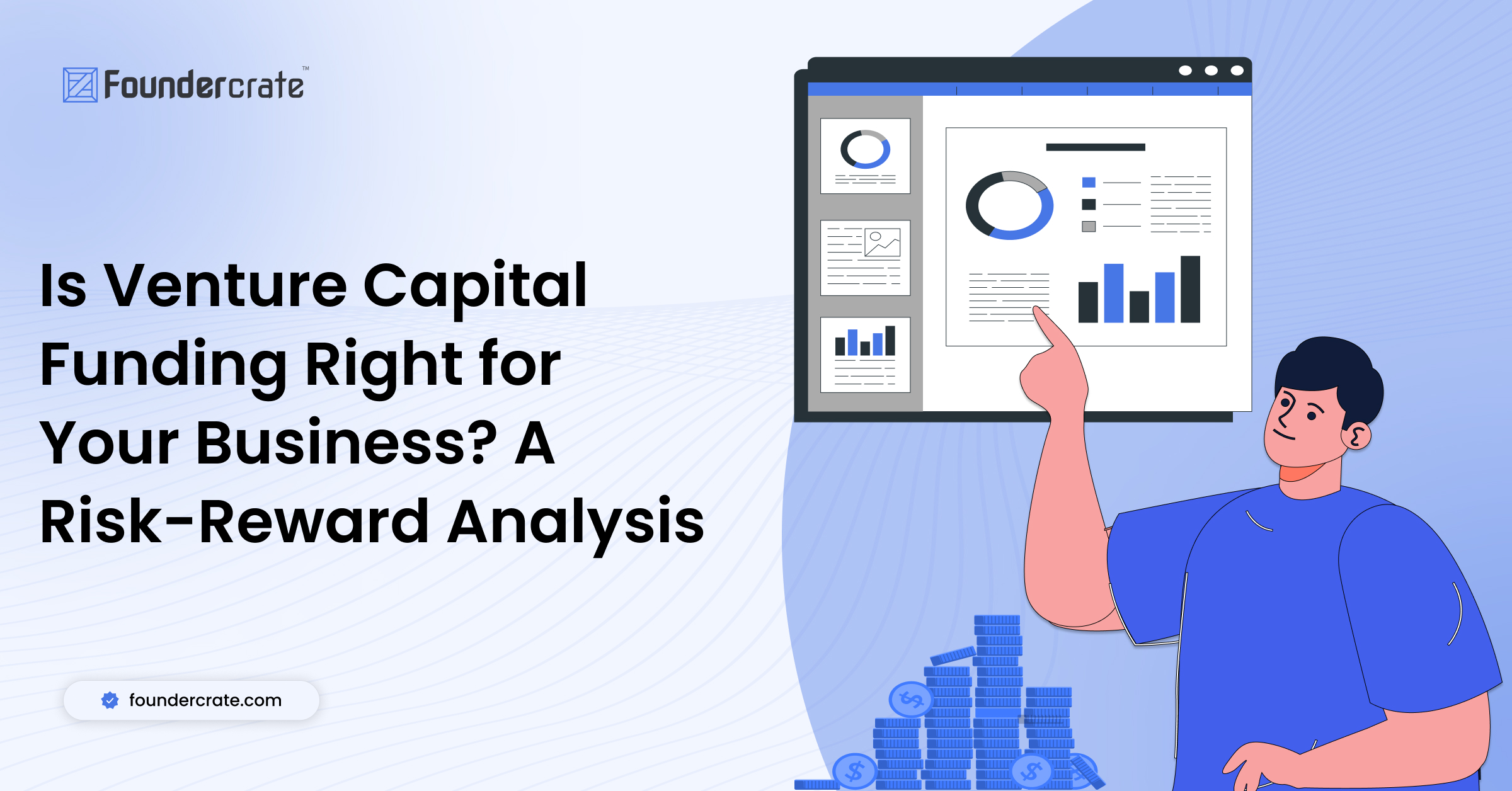Is Venture Capital Funding Right for Your Business? A Risk-Reward Analysis