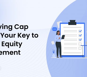 Simplifying Cap Tables: Your Key to Startup Equity Management