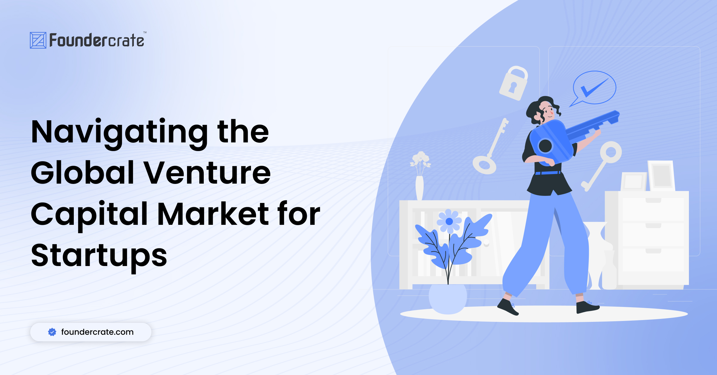 Navigating the Global Venture Capital Market for Startups